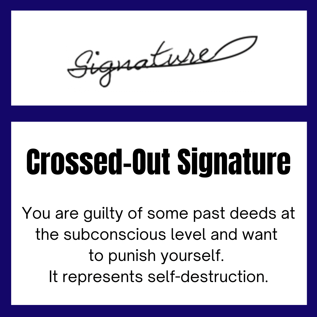 Crossed out signature meaning